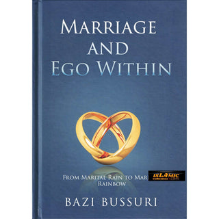 Marriage and Ego within by Bazi Bussuri