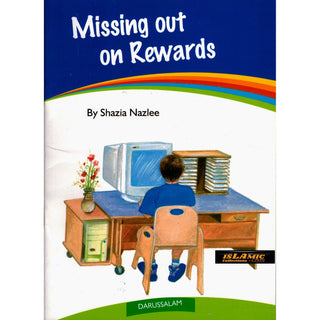 Missing Out on Rewards By Shazia Nazlee