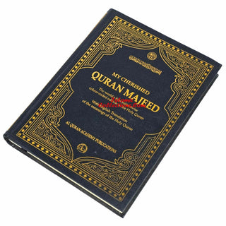 My Cherished Quran Majeed: With English Translation Of The Meanings Of The Holy Quran