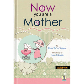 Now You Are a Mother By Du'aa' Ra'oof Shaheen