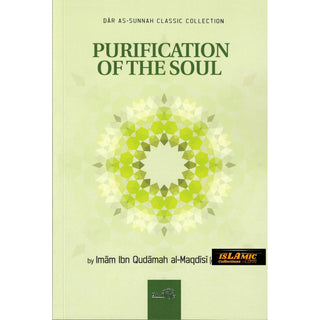 Purification Of The Soul By Imam Ibn Qudamah Al-Maqdisi