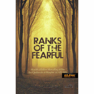 Ranks of the Fearful By Imam Ibn Qudamah Al-Maqdisi