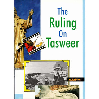 The Ruling on Tasweer By Darussalam Research Division