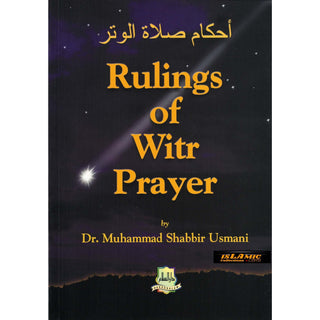 Rulings of Witr Prayer By Dr. Muhammad Shabbir Usmani