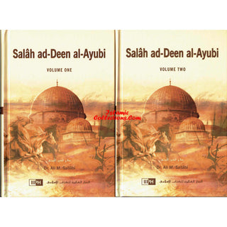 Salah Ad-Deen Al-Ayubi (2 Vol. Set) By Dr. Ali Muhammad Sallabi