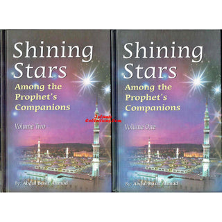 Shining Stars Among the Prophets Companions (2 Vol. Set) By Abdul Basit Ahmad