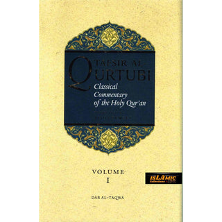 Tafsir al Qurtubi (Volume 1) (A Classical Commentary Of The Quran) By Imam al-Qurtubi & Tr. Aisha Bewley