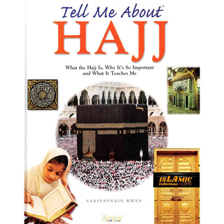 Tell Me About Hajj By Saniyasnain Khan