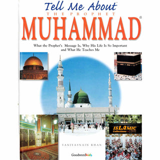 Tell Me About The Prophet Muhammad By Saniyasnain Khan