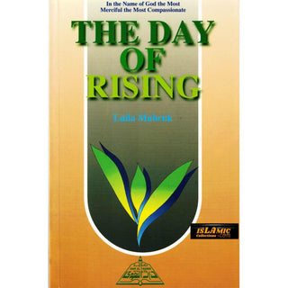 The Day Of Rising By Laila Mubarak