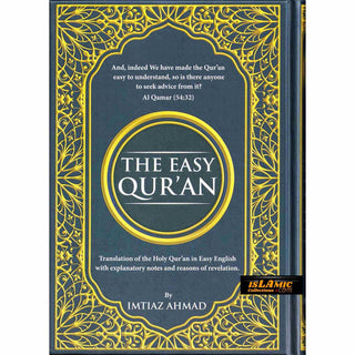 The Easy Quran,Translation of the Holy Quran in Easy English By Imtiaz Ahmad