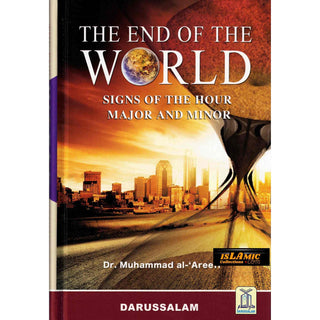 The End of the World By Dr. Muhammad Al-'Areefi