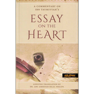 Essay On The Heart By Dr Abu Ameenah Bilal Philips