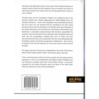 The First Saudi State & the Story of Ad-Diriyyah,A Historical Analysis of the Reform Movement in Arabia Between the Years 1157-1233H (1744-1818CE)