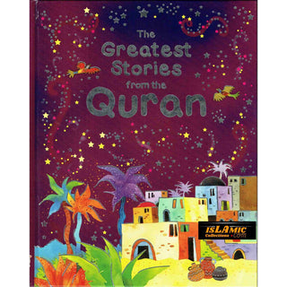 The Greatest Stories from the Quran (Hardcover) By Saniyasnain Khan