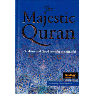 The Majestic Qur'an Guidance and Good News For The Mindful English Only