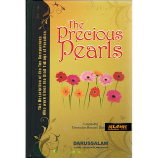 The Precious Pearls: The Description of the Ten Companions Who were Given the Glad Tidings of Paradise