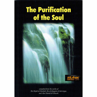 The Purification of the Soul By Ibn Rajab al-Hanbali, Ibn al-Qayyim al-Jawziyya