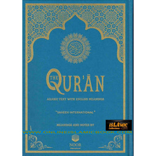The Quran Arabic Text With English Meanings (Saheeh International) Large Size