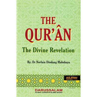 The Quran The Divine Revelation By Dr. Norlain Dindang Mababaya