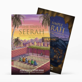 The Simple Seerah: part 1 and 2 , The Story of Prophet Muhammad (pbuh) – Part One And Two