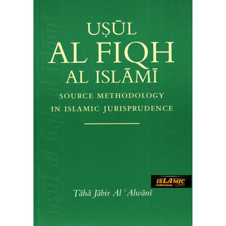 Usul Al Fiqh Al Islami Source Methodology in Islamic Jurisprudence By Taha Jabir Al Alwani