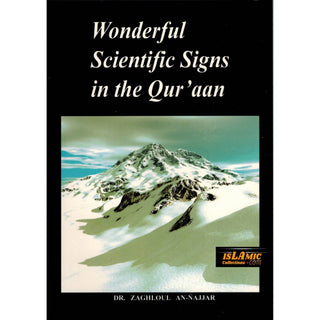 Wonderful Scientific Signs in the Quran By Dr. Zaghloul An-Najjar