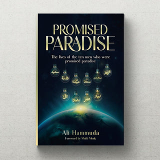 Promised Paradise | Ali Hammuda, Foreword by Mufti Menk